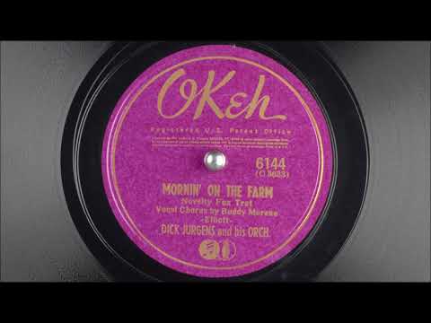 Dick Jurgens And His Orchestra, Buddy Moreno - Mornin' On The Farm [1941]