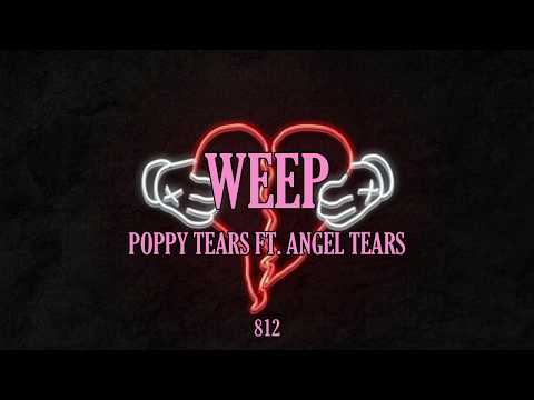 Weep - Poppy Tears ft. Angel Tears SUBTITULADO ESP