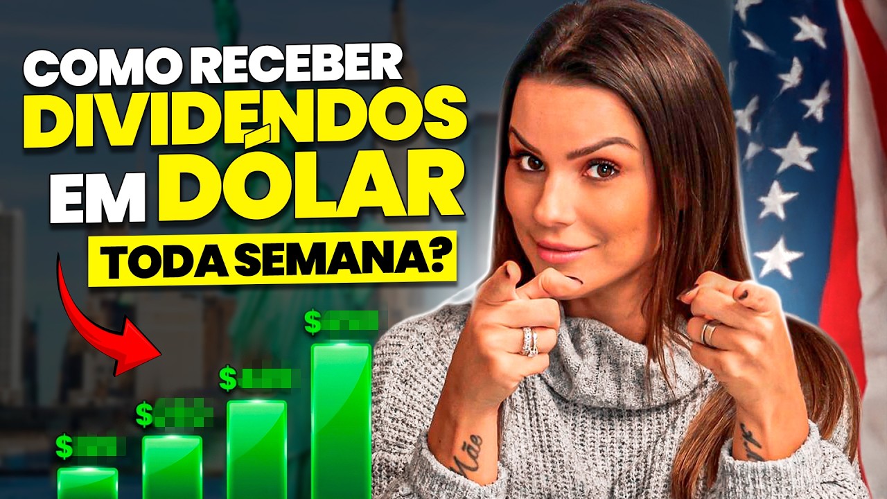 DIVIDENDOS SEMANAIS EM DÓLAR: MONTE SUA CARTEIRA DE RENDA PASSIVA