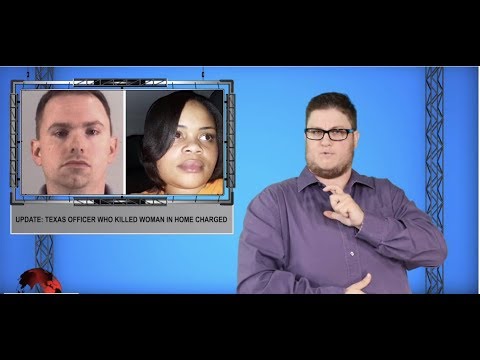 Update: Texas officer who killed woman in home charged (ASL - 10.15.19)