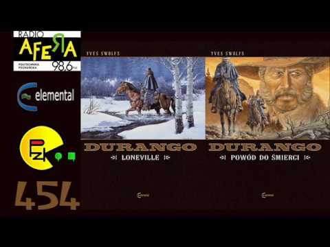 Prosto z Kadru #454 – Durango #7: Loneville, #8: Powód do śmierci – Elemental