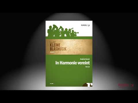 In Harmonie vereint | Siegfried Rundel