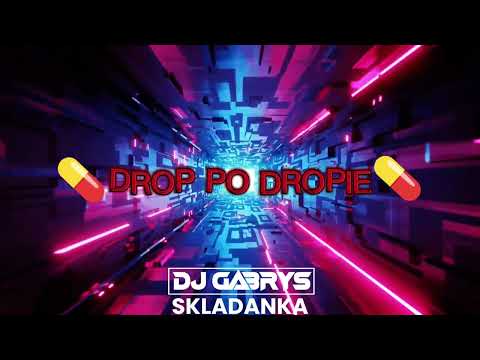 ⛔SKŁADANKA W FORMIE 💊DROP PO DROPIE!💊MIX VOL.27!⛔DJ GABRYŚ🎧