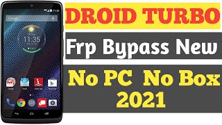 Motorola Droid Turbo frp bypass without pc || Xt1254 Google Account  Unlock  || All Moto frp bypass.