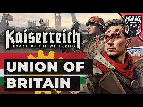 World of Kaiserreich - Union of Britain
