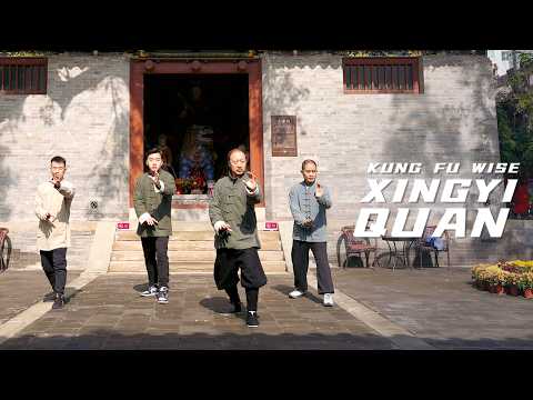 Xingyi Quan, an ancient inheritance | Kung Fu Wise