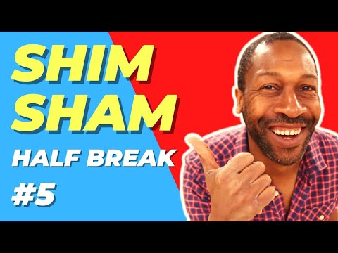 Comment DANSER le SHIM SHAM facilement #5 - Half break (tuto shim sham débutant)