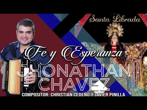 FE Y ESPERANZA - JHONATHAN CHAVEZ VERGARA