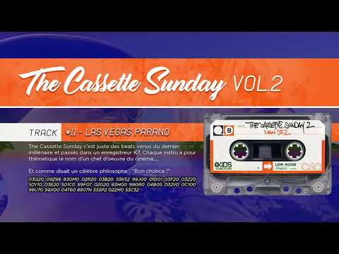 The Cassette Sunday VOL 2 - #11 LAS VEGAS PARANO (Prod. Nizi)
