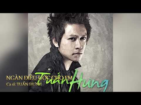 Ngàn điều ước cho em - Tuấn Hưng