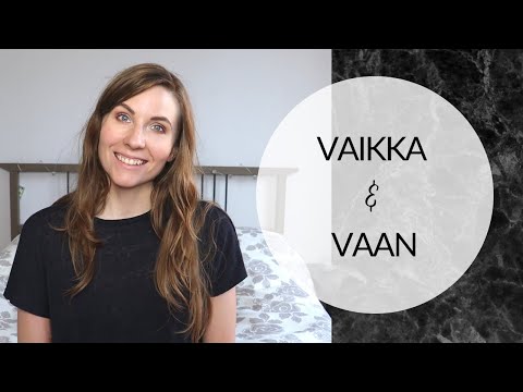 How to use vaikka and vaan | Learn Finnish by listening!
