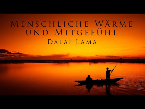 Menschliche Wärme und Mitgefühl - Howard C Cuttler, Dalai Lama (Hörbuch)