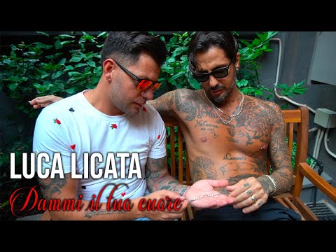 Luca Licata - Dammi il tuo cuore - Video ufficiale 2020