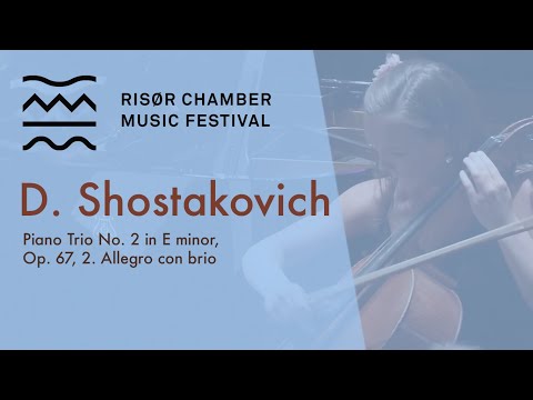 Dmitri Shostakovich: Piano Trio No. 2 in E minor, Op. 67, 2. Allegro con brio