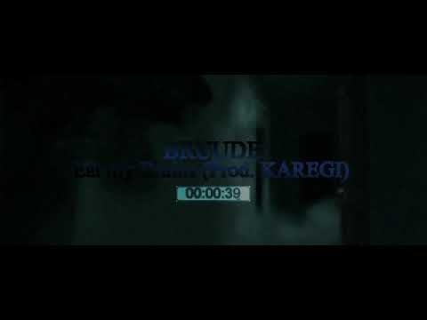 Bruude - Eat my Brains (Prod. Karegi)