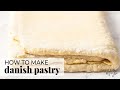 How to make Danish Pastry