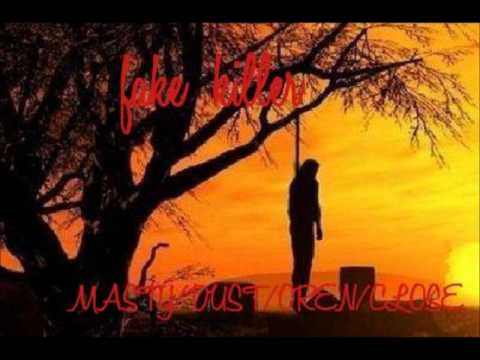 Masty/Dust/Oren/Close - Fake Killer