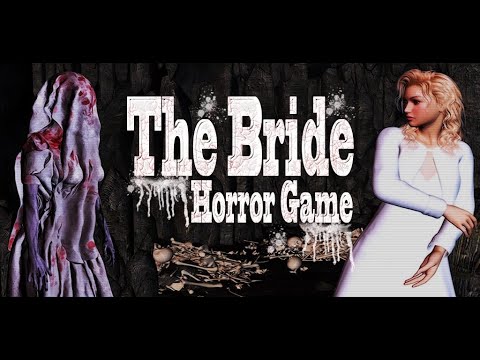 The Bride Horror Game