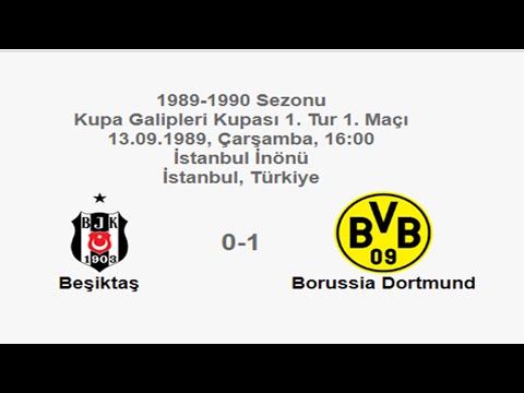 Beşiktaş 0-1 Borussia Dortmund 13.09.1989 - 1989-1990 UEFA Cup Winners' Cup 1st Round 1st Leg
