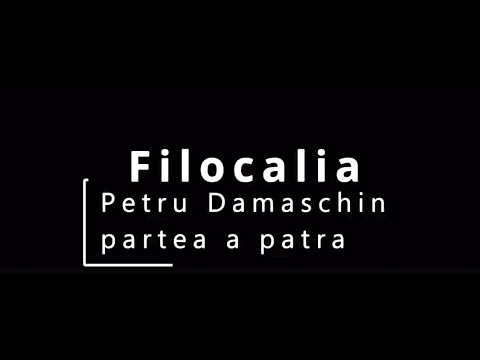 Philokalia - Petru Damaschin: An essential spiritual guide for your soul 4/5
