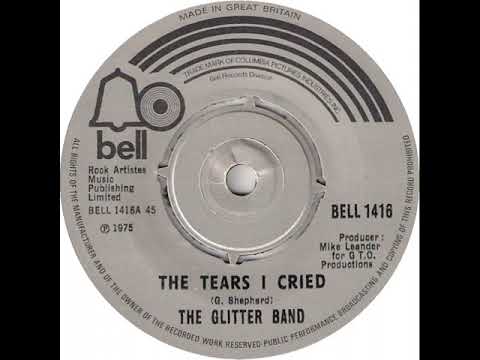 UK New Entry 1975 (80) The Glitter Band - The Tears I Cried