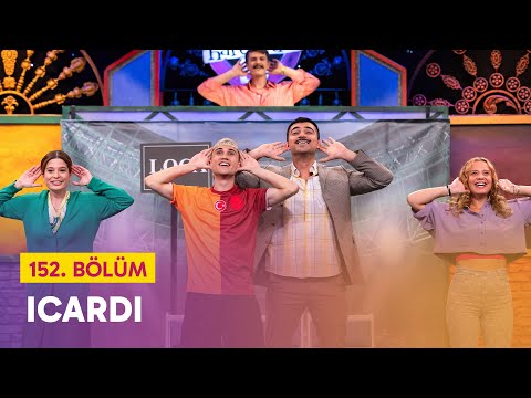 Icardi (152. Bölüm) - Çok Güzel Hareketler 2