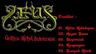 Download lagu Zeus _ Sumpah Abadi Gothic Metal Indonesian (Full Album) mp3