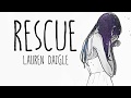 Nightcore → Rescue ♪ (Lauren Daigle) LYRICS ✔︎