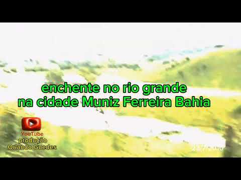 Enchente no rio grande na cidade de Muniz Ferreira. Bahia 23/7/2010