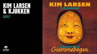 Kim Larsen og Kjukken - Adolf (Officiel Audio Video