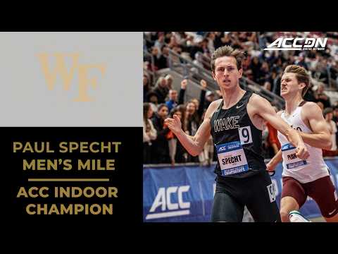 Wake Forest's Paul Specht wins the ACC Men's Indoor Mile | 2026 ACC Indoor Championship