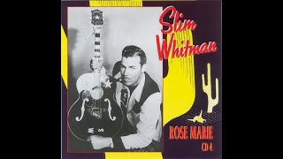 Slim Whitman - Smoke Signals (1957) - Rose Marie CD4 01)