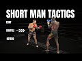 Beat The Tall Fighter Short Man Tactics Pro Striking Breakdown