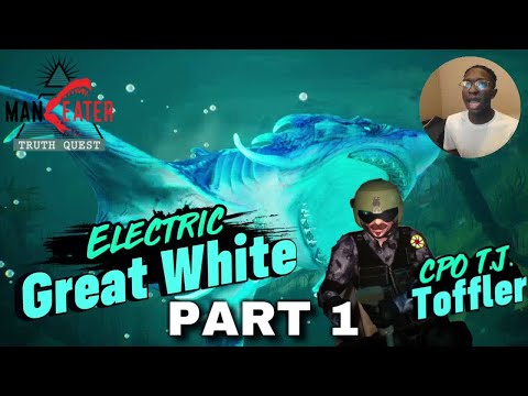 Maneater: Truth Quest - Walkthrough - Part 1 - We Got To Kill This Electric Great White