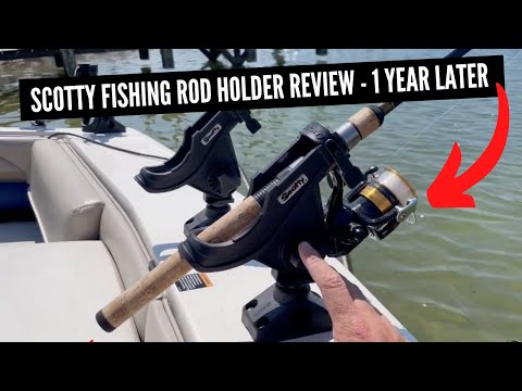 Scotty Rod Holder Review - 1 Year Later - Good Option or Cheap Junk?