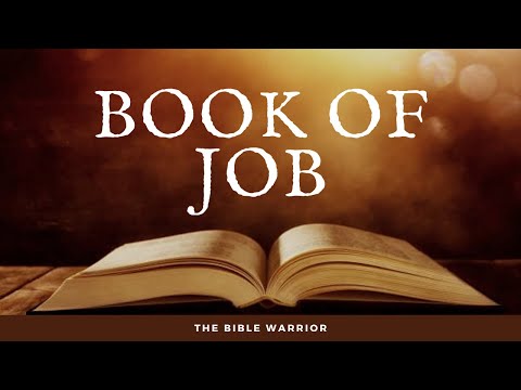 The Holy Bible - Book of Job | The Bible Warrior