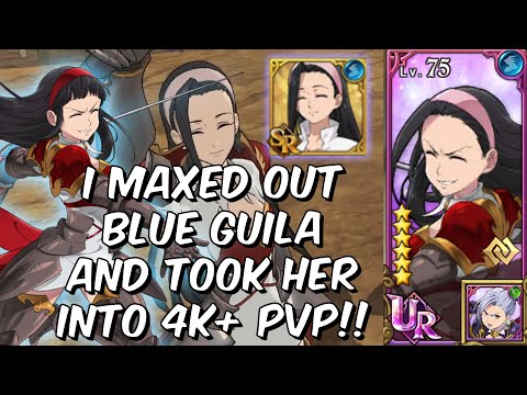 I Maxed Out Blue Guila and Took Her Into 4k+ Champion PVP!!! - Seven Deadly Sins: Grand Cross Global