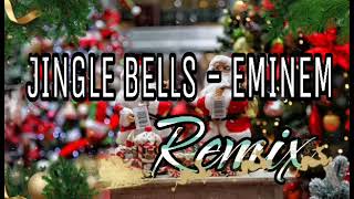 Jingle bells - Eminem Remix
