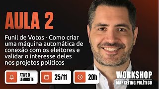 AULA #2 - FUNIL DE VOTOS | Anderson Alves e Convidados