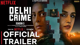 Download the video "Delhi Crime Season 3 | Official Trailer | Netflix | Shefali Shah | Delhi Crime Season 3 Release Date"