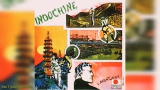 Indochine - (les 7 jours de Pékin) Sub español