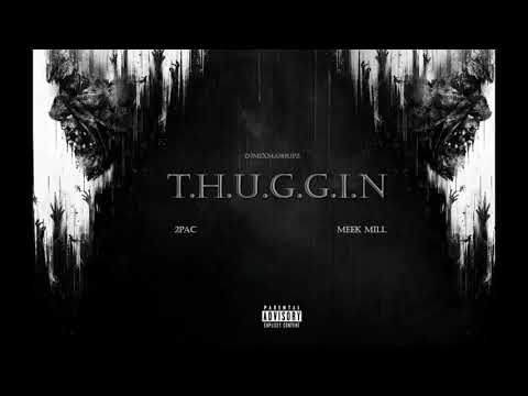 2Pac - Thuggin ft. Meek Mill (Audio)