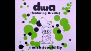 DWA Feat: Orville - I Wish I Could Fly (Rubber Duck Dub)