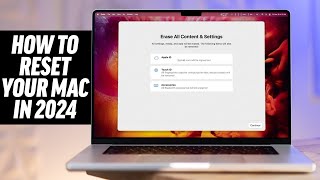 How to Erase and Factory Reset your Mac in 2024!