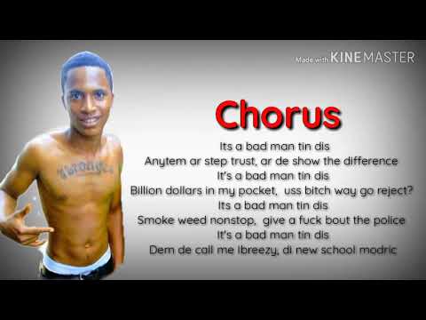 Ibreezy   Bad Man Tin Dis 720p