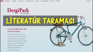 Literatür Taraması Nasıl Yapılır I Dergipark Makale Arama