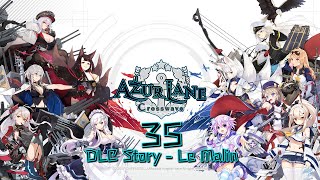 Azur Lane Crosswave (35) DLC Stories - Le Malin (Part 2/3)