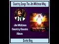SUVLA BAY      Country Classics    Jim Whitman