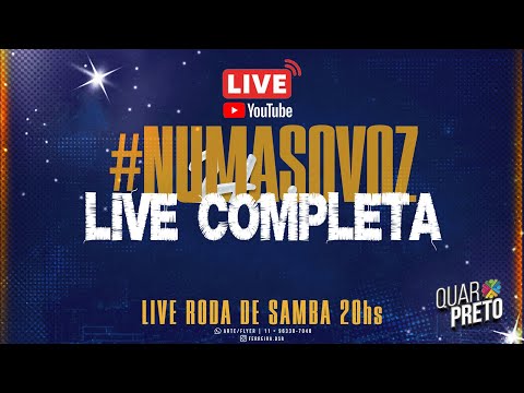 QUARPRETO #NUMASOVOZ - RODA DE SAMBA LIVE COMPLETA