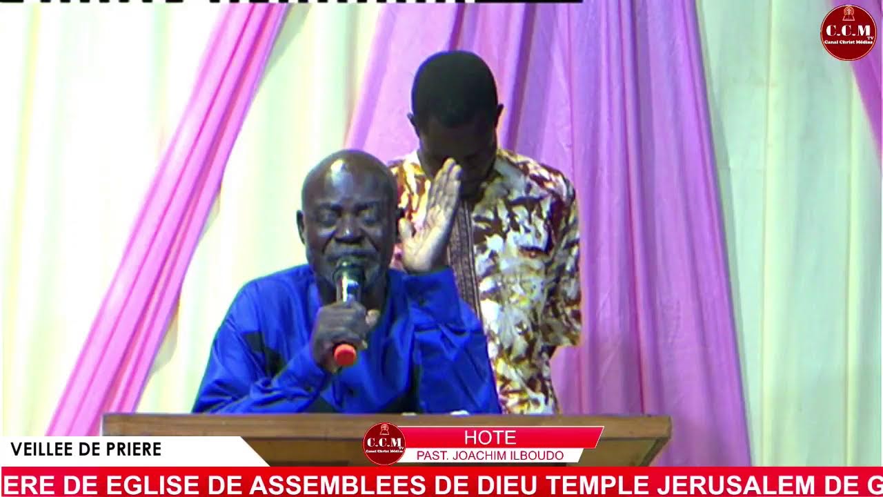 GRANDE VEILLE DE PRIERE TEMPLE JERUSALEM DE GAMPELA-ORATEUR REV JOACHIM ILBOUDO